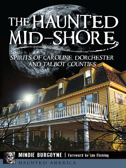 Title details for The Haunted Mid-Shore by Mindie Burgoyne - Available